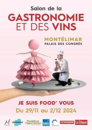 Affiche Salon de la Gastronomie et des Vins de Montélimar du 29 novembre au 2 décembre 2024